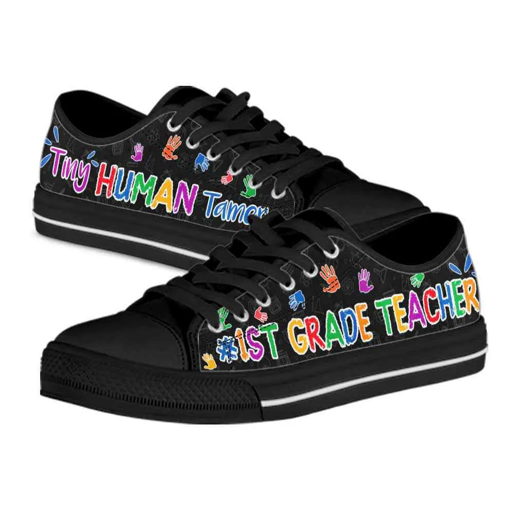 1St Grade Teacher Tiny Human Tamer Low Top Shoes, Teacher Shoes, Low Top Sneakers